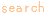 search